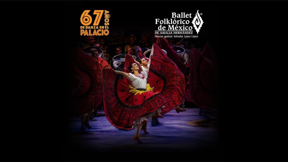 Ballet Folklórico de México de Amalia Hernández.